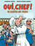 Oui, chef !