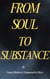 From Soul to Substance - The Mental Upgrade Series, #1