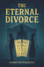 The Eternal Divorce - Short Stories