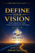 Dreams: Define Your Vision. See Clearly. Live Intentionally. - DREAMS, #1