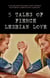5 Tales of Fierce Lesbian Love