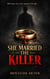 She Married the Killer