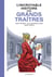 L'Incroyable Histoire des Grands traîtres