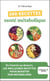 500 recettes santé métabolique
