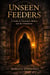Unseen Feeders: A Guide to Devourers, Mimics, and the Flameborn