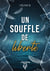 Un souffle de liberté