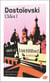 L'Idiot (Tome 1)