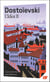 L'Idiot (Tome 2)