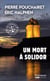Un mort à Solidor - Les remparts de la justice - Tome 2