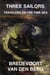 Three Sailors - HORROR STORIES - BREDEVOORT VAN DEN BERG, #8
