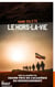 Le Hors-la-vie