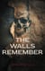 The Walls Remember - Tödliche Erinnerungen