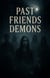 Past Friends - Demons - Past Friends, #2