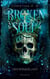 Broken Soul - Des Königs Last (Band 4)