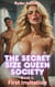 The Secret Size Queen Society Book 1: First Invitation - Secret Size Queen Society, #1