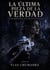 LA ÚLTIMA PIEZA DE LA VERDAD