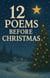 12 Poems before Christmas