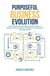 Purposeful Business Evolution