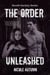 The Order: Unleashed - Secret Society Series, #2