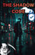 The Shadow Code