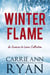 Winter Flame: An Enemies to Lovers Collection - Forever More