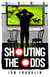 Shouting The Odds - The Andy Cooper Series, #1