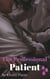 The Professional Patient - The Professional Patient, #1