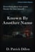 Known By Another Name - Falcon Hollow Mystery Series, #2