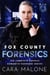 Fox County Forensics: The Complete Sapphic Romantic Suspense Series - Fox County Forensics