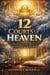 The 12 Courts of Heaven: A Strategic Intercession Framework for Governmental Prayer and Spiritual Litigation