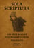 Sola Scriptura - Les sept règles d’interprétation biblique