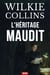 L'HÉRITAGE MAUDIT - Un grand roman policier victorien entre secret de famille et sombre manipulation