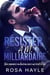 Résister à M. Milliardaire - La série du capital des milliardaires de Calloway, #2