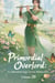 Primordial Overlord: A Cultivation Saga Across Multiverses, Volume 20 - Primordial Overlord: A Cultivation Saga Across Multiverses, #20