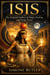 Isis:  The Original Goddess of Magic, Healing, and Divine Power