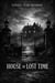 The House of Lost Time
