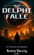 Die Delphi-Falle - Die letzten Tage der Menschheit