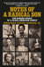 Notes of a Radical Son - The Hidden Legacy of a Black American Family