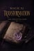 Magical Transformation: The Forgotten Name - Magical Transformation, #3