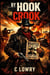 By Hook or Crook