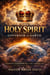 The Holy Spirit: Governor of Earth