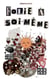 Folie à soi-même