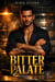 Bitter Palate - Sterling & Cross, #2