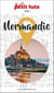 Guide Normandie 2026 Petit Futé
