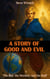 A Story of Good and Evil - The Boy, the Monkey, and the Staff