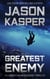 Greatest Enemy: A David Rivers Thriller - American Mercenary, #1