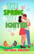The Spring We Ignited - Ocean Pines, #3