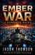 Ember War: A Hundred Ships - The Ember Fleets, #2