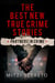 The Best New True Crime Stories: Partners in Crime