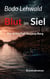 Blut im Siel - Lena Berg ermittelt 3. Fall